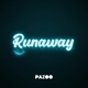 Runaway Single