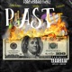 Past Lit feat Fbz Malc Fbz Stackoo Fbz Juniorr Single