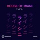 House of Miami Sampler EP