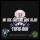 No me cortan las alas feat Tafis aka Single
