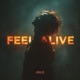 FEEL ALIVE Single