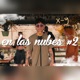 En las Nubes 2 feat stone naoz astral Dead Cry Single