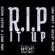 R I P It Up feat Beast Mode Single