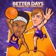 Better Days feat Young Viridii Single