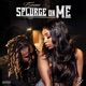 Splurge On Me Single