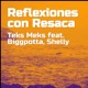 Reflexiones Con Resaca feat Shelly Biggpotta Single