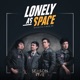 เหงาเท าอวกาศ Lonely As Space feat ฟ กกล ง ฮ โร Single