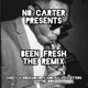 Been Fresh Remix feat Chiefy IsoCali Shayne Don Ivletters Rozegolld Remix Single