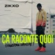 Ça raconte quoi Freestyle Rapelite Single
