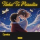 Ticket To Paradise Single