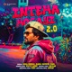 Inteha Hogayi 2 0 Single