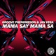Mama Say Mama Sa Remixes EP