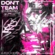 don t team Single