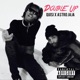 Double Up feat Astro Jaja Single