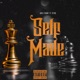 Self Made feat Byrd Single