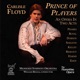 Carlisle Floyd Prince of Players