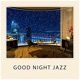 Good Night Jazz