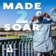 Made 2 Soar feat Markiss Sosa Single