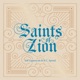 Saints of Zion