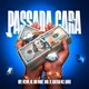 Passada Cara feat Akmek Kartilha Mc Single