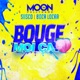Bouge moi ça feat Siisco Boca locaa Single