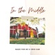 In The Middle Single