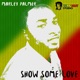 Show Some Love Single