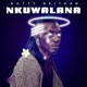 Nkuwalana Single