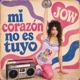 Mi Corazón No Es Tuyo Single