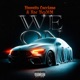 We On feat Rae BeaMM Single