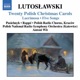 Lutoslawski Twenty Polish Christmas Carols Lacrimosa Five Songs
