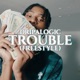 Trouble Freestyle Single