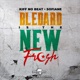 Blédard Is The New Fresh feat Sofiane Single