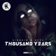 Thousand Years Single