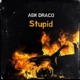 Stupid Pt3 Single