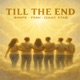 TILL THE END Single