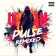Urban Pulse Remixed