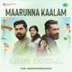 Maarunna Kaalam Lofi Chill Single
