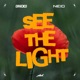 See The Light Single