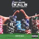 I m All In feat J Rell Cheri Pye Single