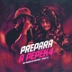 Prepara a Pepek4 feat Mc Pedrin do Engenha Single