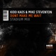 Dont Make Me Wait Stadium Mix Single