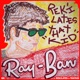 RayBan feat ThatKid Single