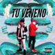 Tu Veneno Single