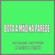 Bota a Mão na Parede Single
