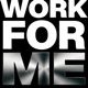 Work For Me Single