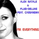 I m Everything feat Cassandra Single