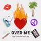 Over Me Radio Edit feat Jillz Single