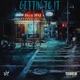Gettin To It feat Gaten Single