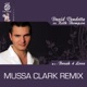Break 4 Love Moussa Clarke Remix Single